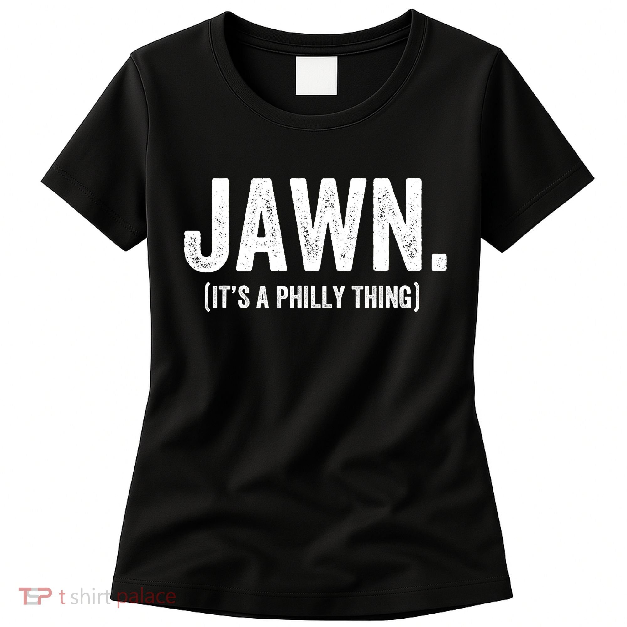 Jawn It's A Philly Thing Philadelphia Fan Pride Love Women's T-Shirt