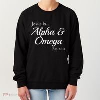 Jesus Is Alpha & Omega Revelation 2213 Women's Sweatshirt thumb 0