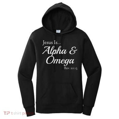 Jesus Is Alpha & Omega Revelation 2213 Women's Hoodie