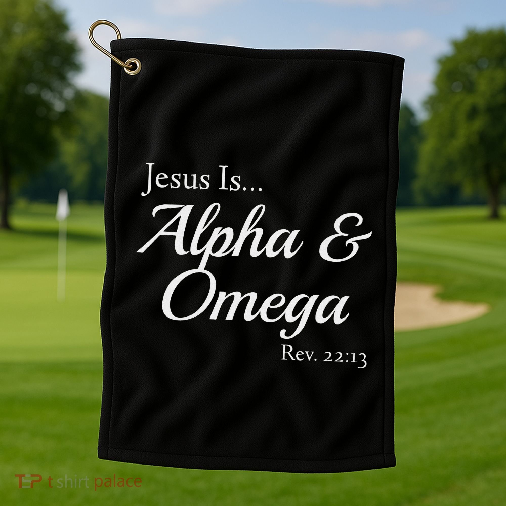 Jesus Is Alpha & Omega Revelation 2213 Golf Towel