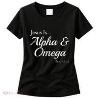 Jesus Is Alpha & Omega Revelation 2213 Women's T-Shirt thumb 0