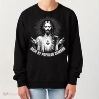 Jesus Is Back By Popular Demand Women's Sweatshirt thumb 0