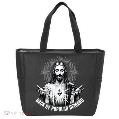 Jesus Is Back By Popular Demand Tote Bag