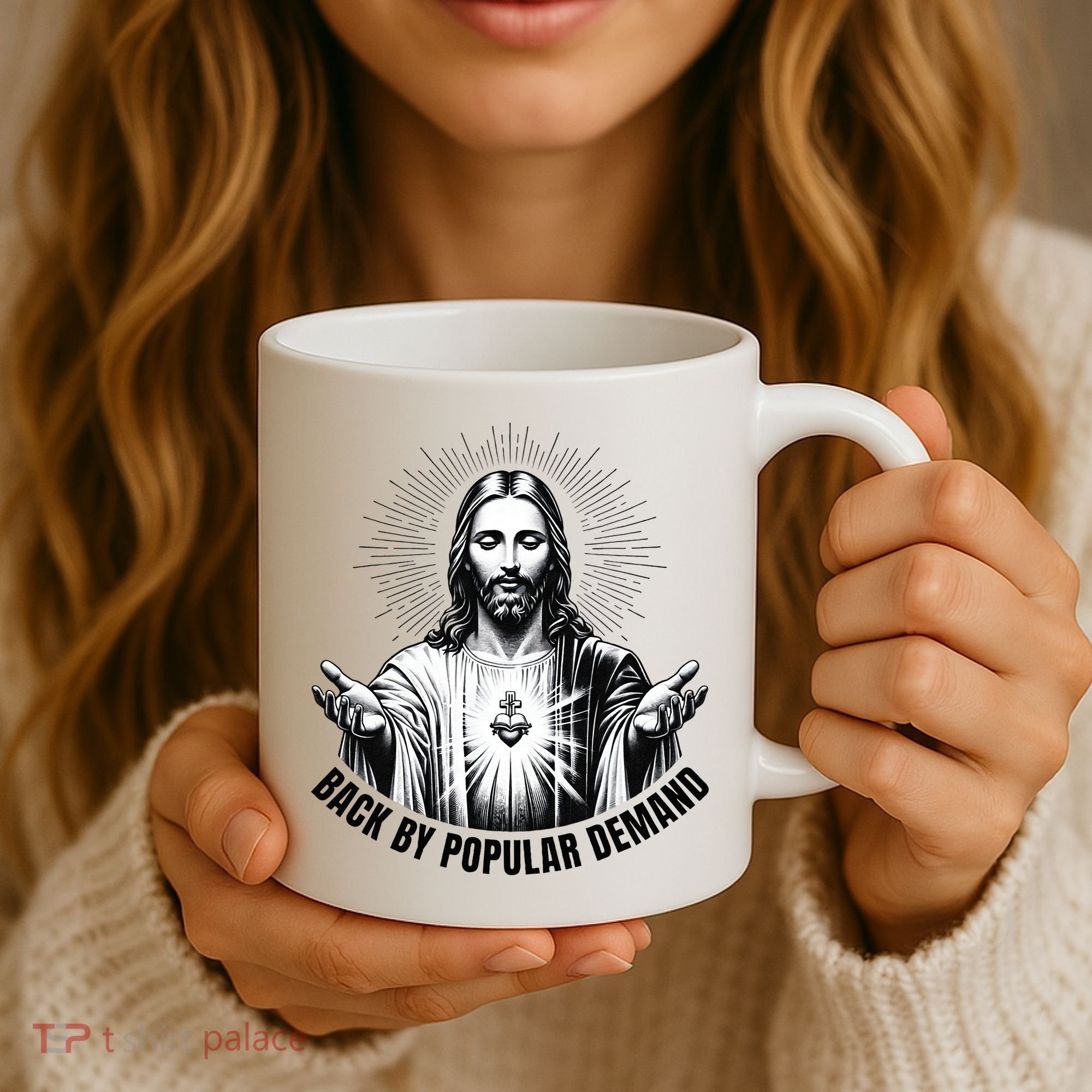 Jesus Is Back By Popular Demand Coffee Mug
