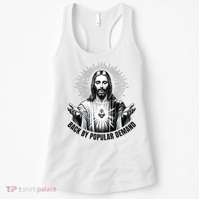 Jesus Is Back By Popular Demand Women's Tank Top