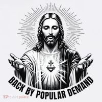 Jesus Is Back By Popular Demand Kids Sweatshirt thumb 2