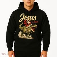 Jesus Is Back Sarcasm Funny Dinosaur Hoodie thumb 2