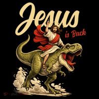 Jesus Is Back Sarcasm Funny Dinosaur Button thumb 1