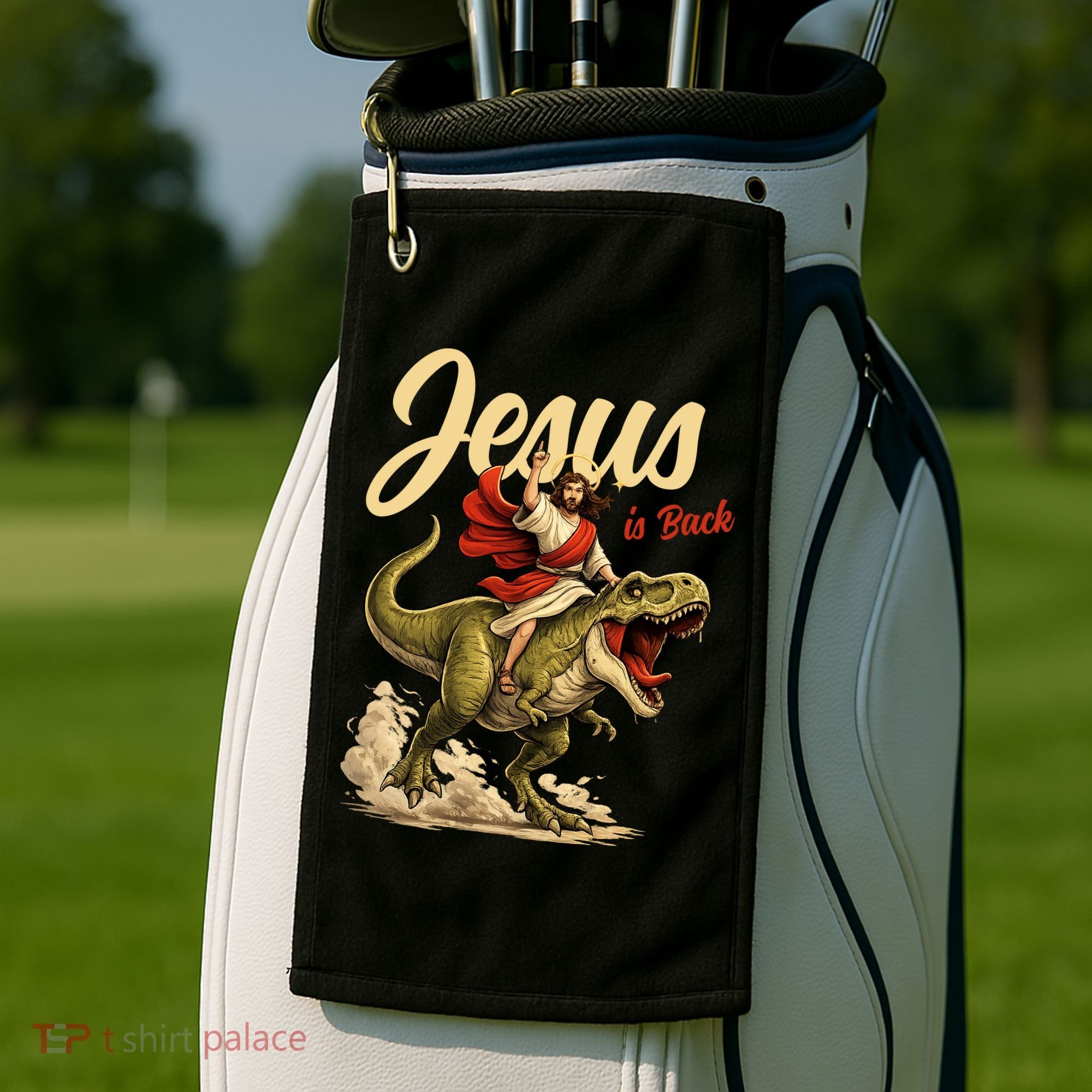 Jesus Is Back Sarcasm Funny Dinosaur Golf Towel