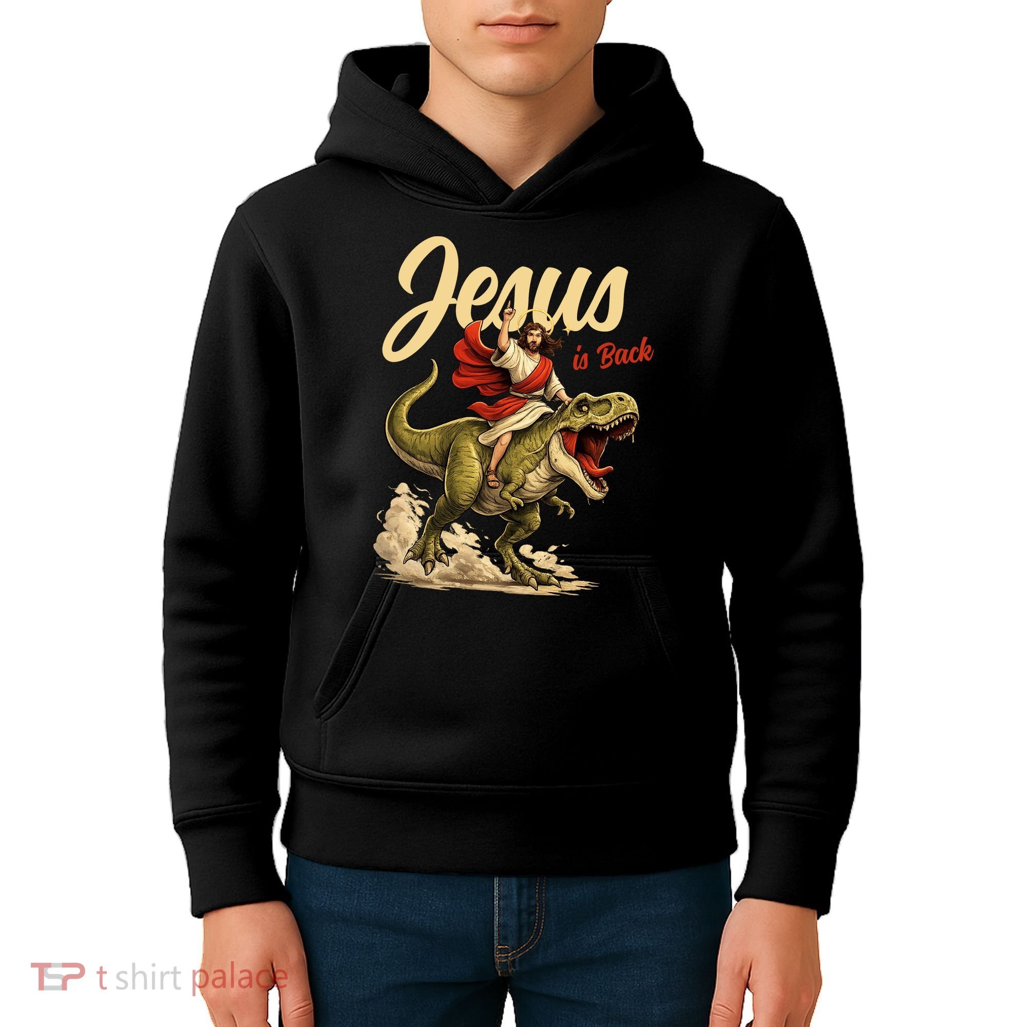 Jesus Is Back Sarcasm Funny Dinosaur Kids Hoodie