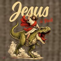 Jesus Is Back Sarcasm Funny Dinosaur Sweatshirt thumb 2