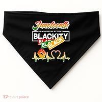 Juneteenth I'm Black Every Day But Today I'm Blackity Black USA-Made Doggie Bandana thumb 0