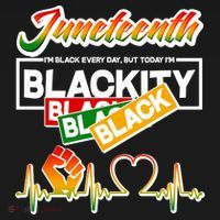 Juneteenth I'm Black Every Day But Today I'm Blackity Black Ornament thumb 1