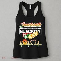 Juneteenth I'm Black Every Day But Today I'm Blackity Black Women's Tank Top thumb 3