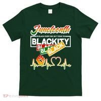 Juneteenth I'm Black Every Day But Today I'm Blackity Black T-Shirt thumb 0