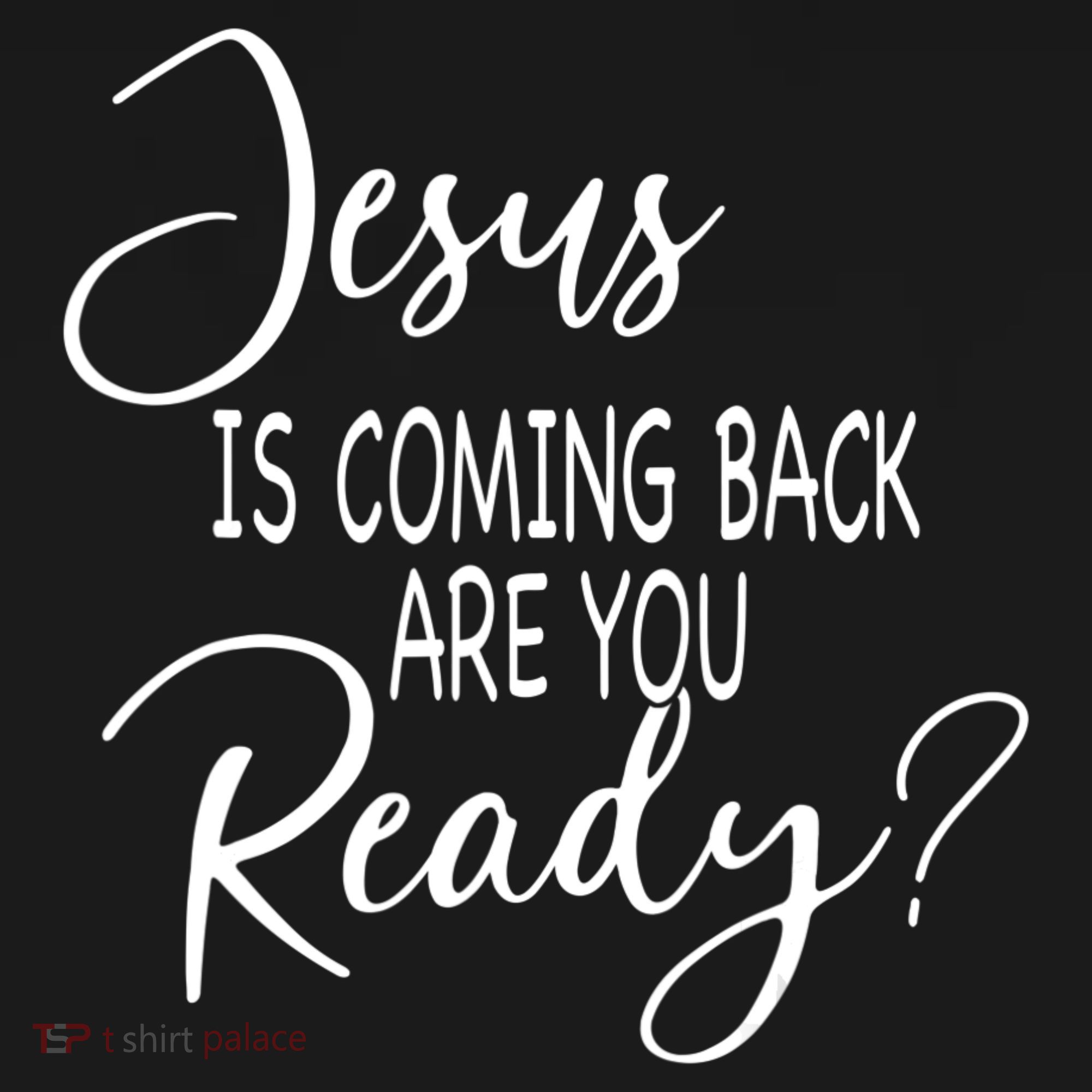 Jesus Is Coming Back Are You Ready Sweatshirt