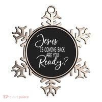 Jesus Is Coming Back Are You Ready Ornament thumb 0