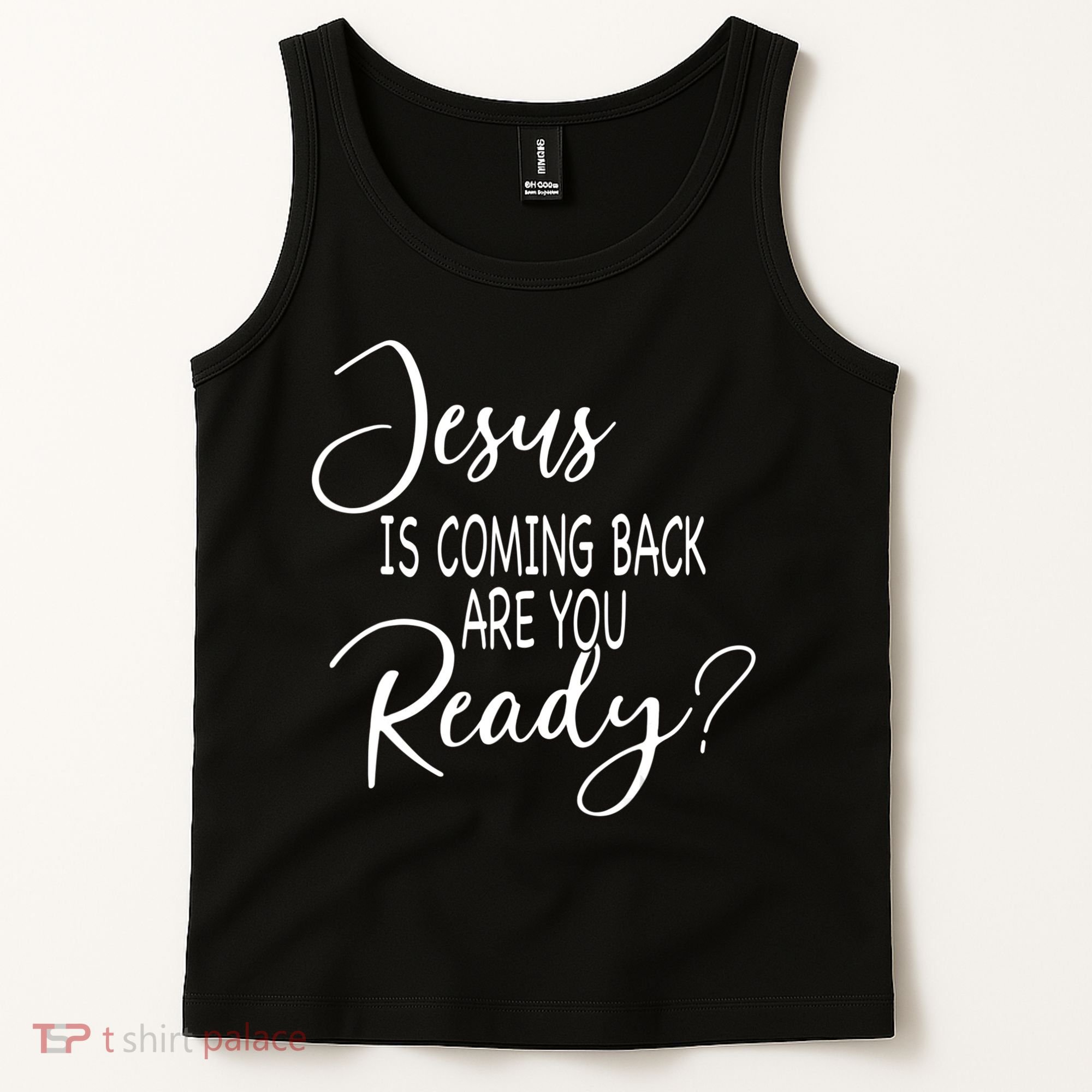 Jesus Is Coming Back Are You Ready Tank Top