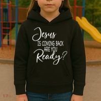 Jesus Is Coming Back Are You Ready Kids Hoodie thumb 3