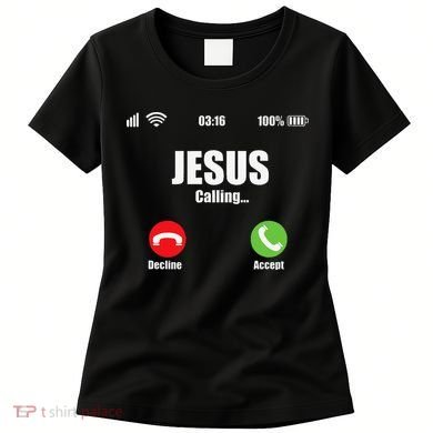 Jesus Is Calling Christian Cross Modern Believe Women's T-Shirt