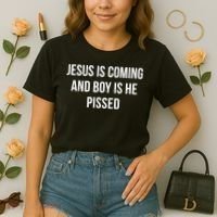 Jesus Is Coming And Boy Is He Pissed Comfort Colors Boxy T-Shirt thumb 2