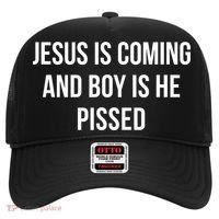 Jesus Is Coming And Boy Is He Pissed Hat thumb 0