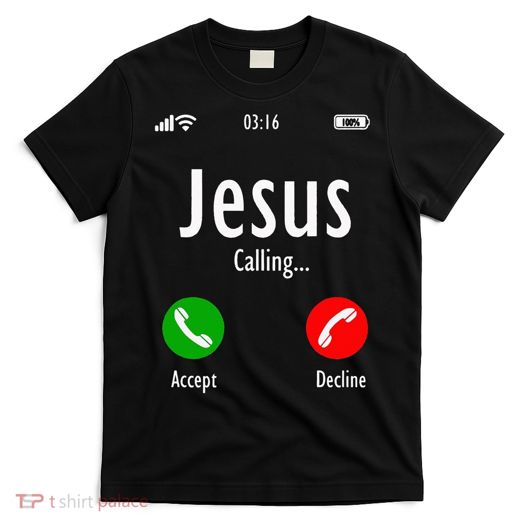 Jesus Is Calling Christian T T-Shirt