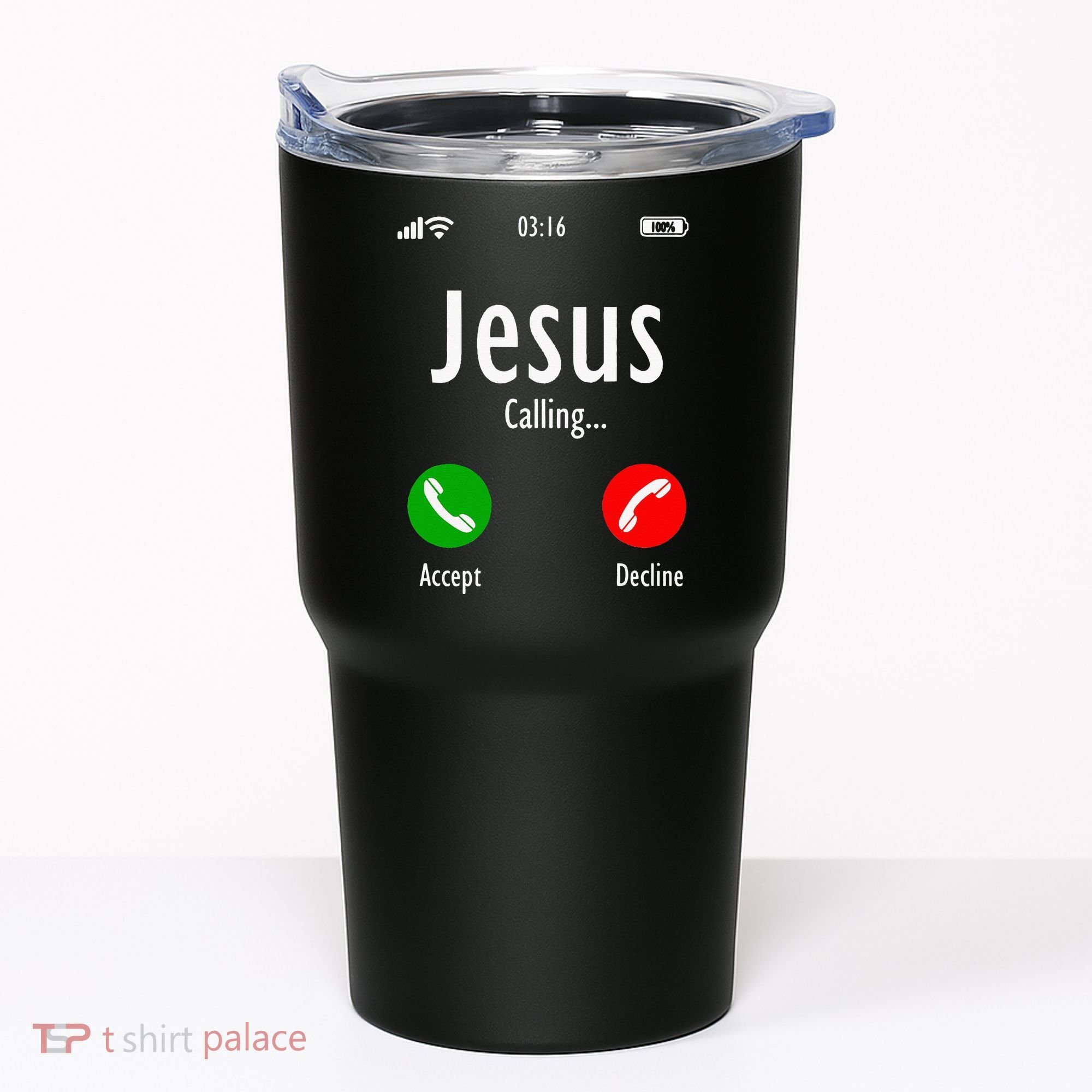 Jesus Is Calling Christian T Tumbler