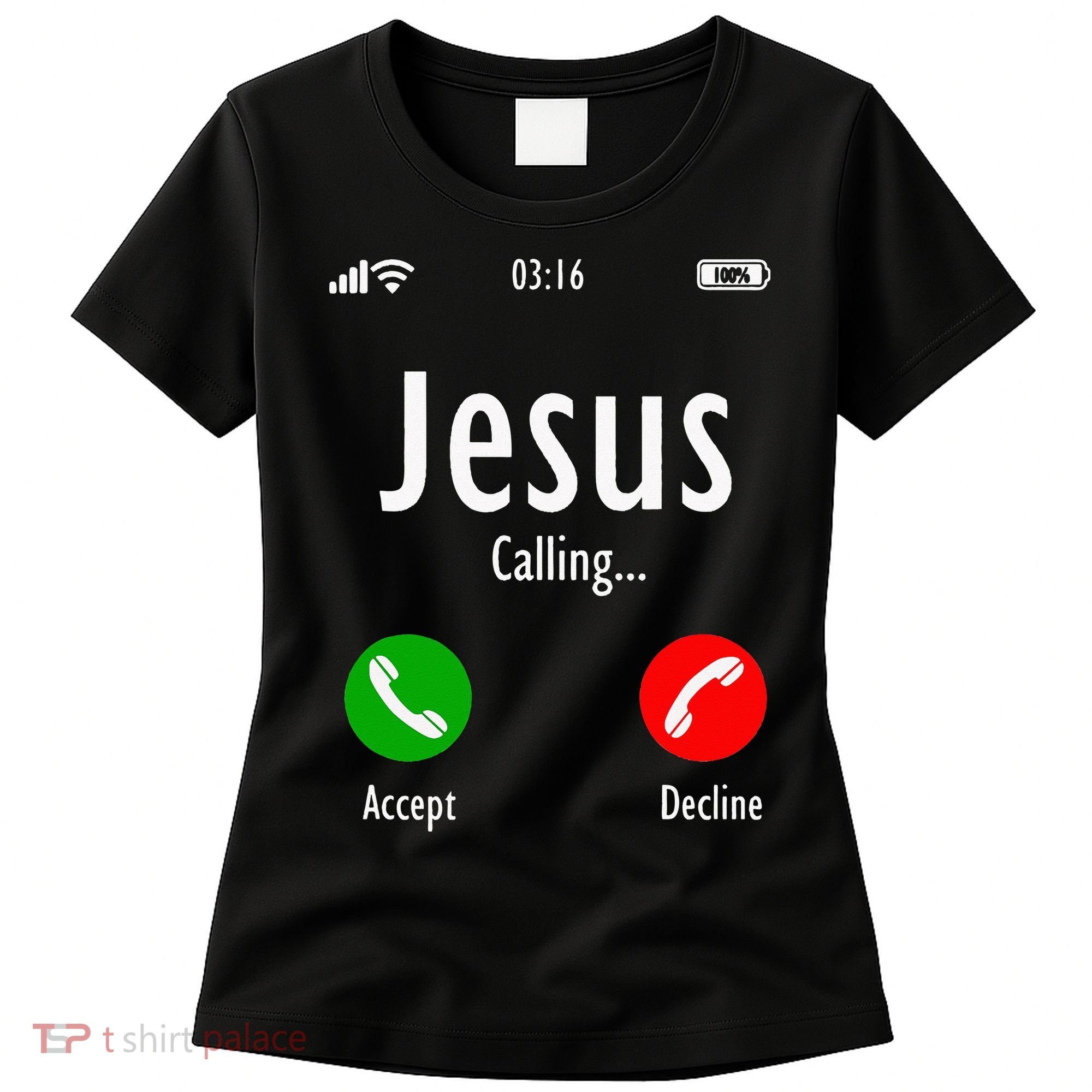 Jesus Is Calling Christian T Women's T-Shirt