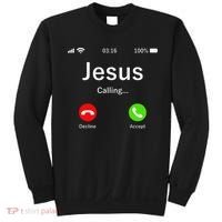 Jesus Is Calling Christian Sweatshirt thumb 0