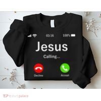 Jesus Is Calling Christian Sweatshirt thumb 2
