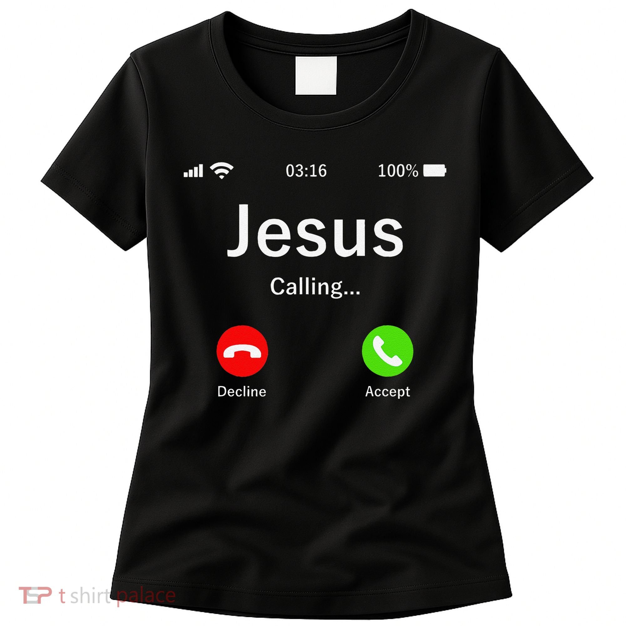 Jesus Is Calling Christian Women's T-Shirt