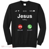 Jesus Is Calling Funny Christian Gifts For Men Women Sweatshirt thumb 0