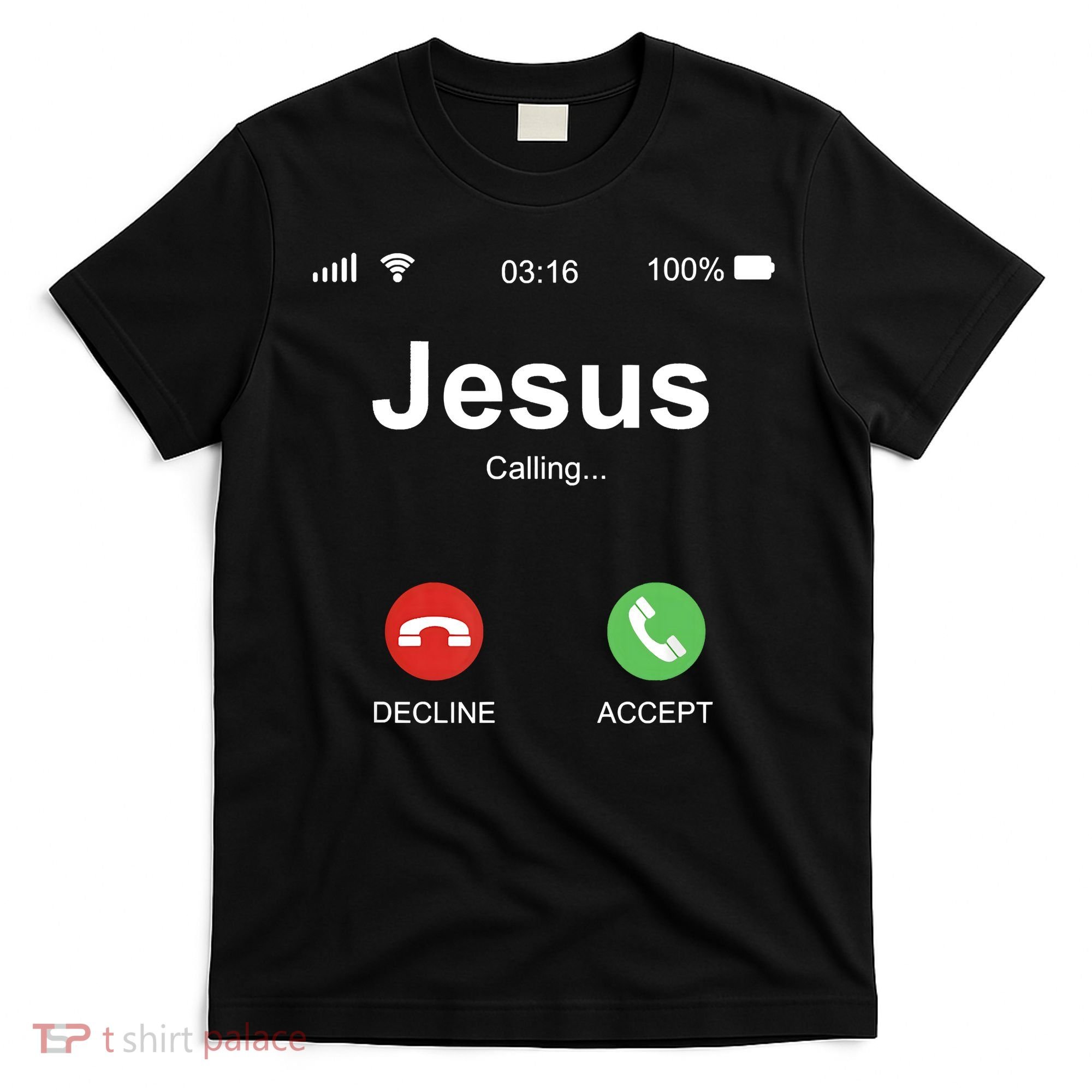 Jesus Is Calling Funny Christian Gifts For Men Women T-Shirt