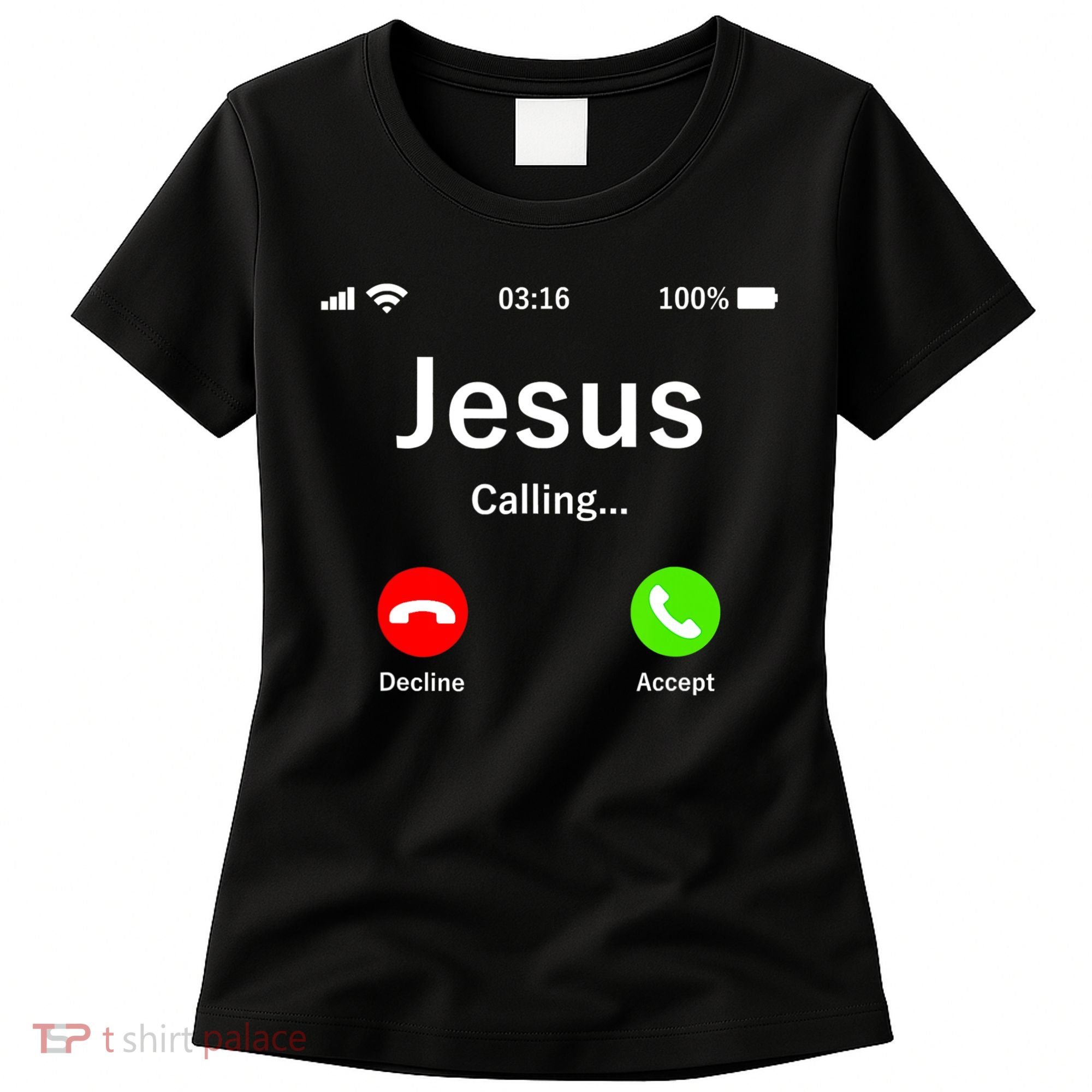 Jesus Is Calling Christian Women's T-Shirt