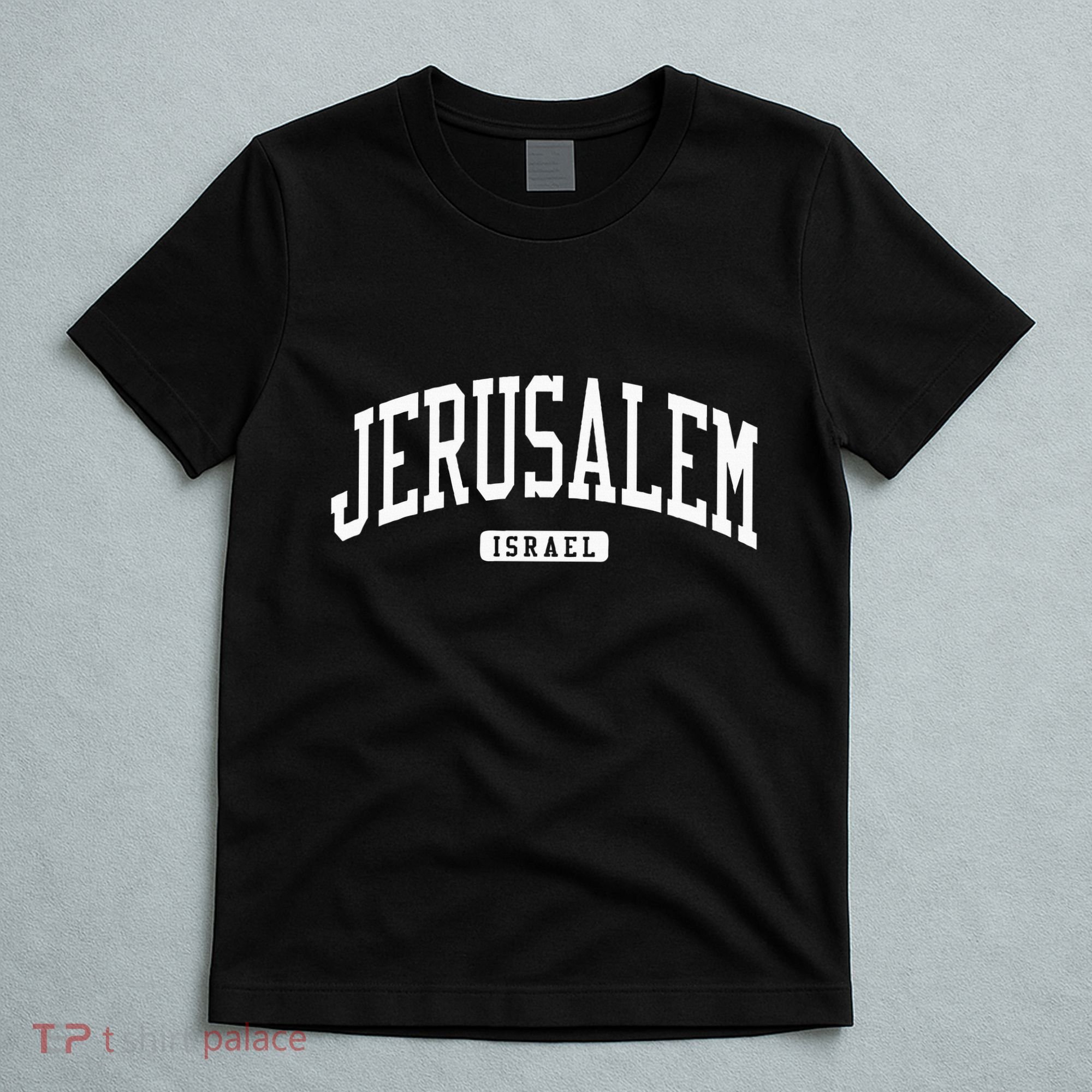 Jerusalem Israel College University Style T-Shirt