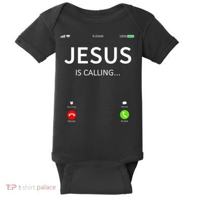 Jesus Is Calling Christian Baby Bodysuit