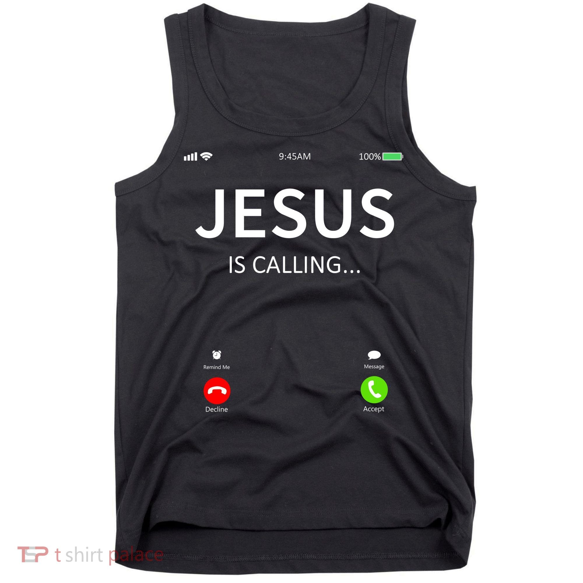 Jesus Is Calling Christian Tank Top