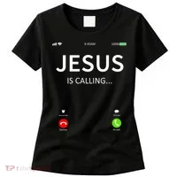 Jesus Is Calling Christian Women's T-Shirt thumb 0