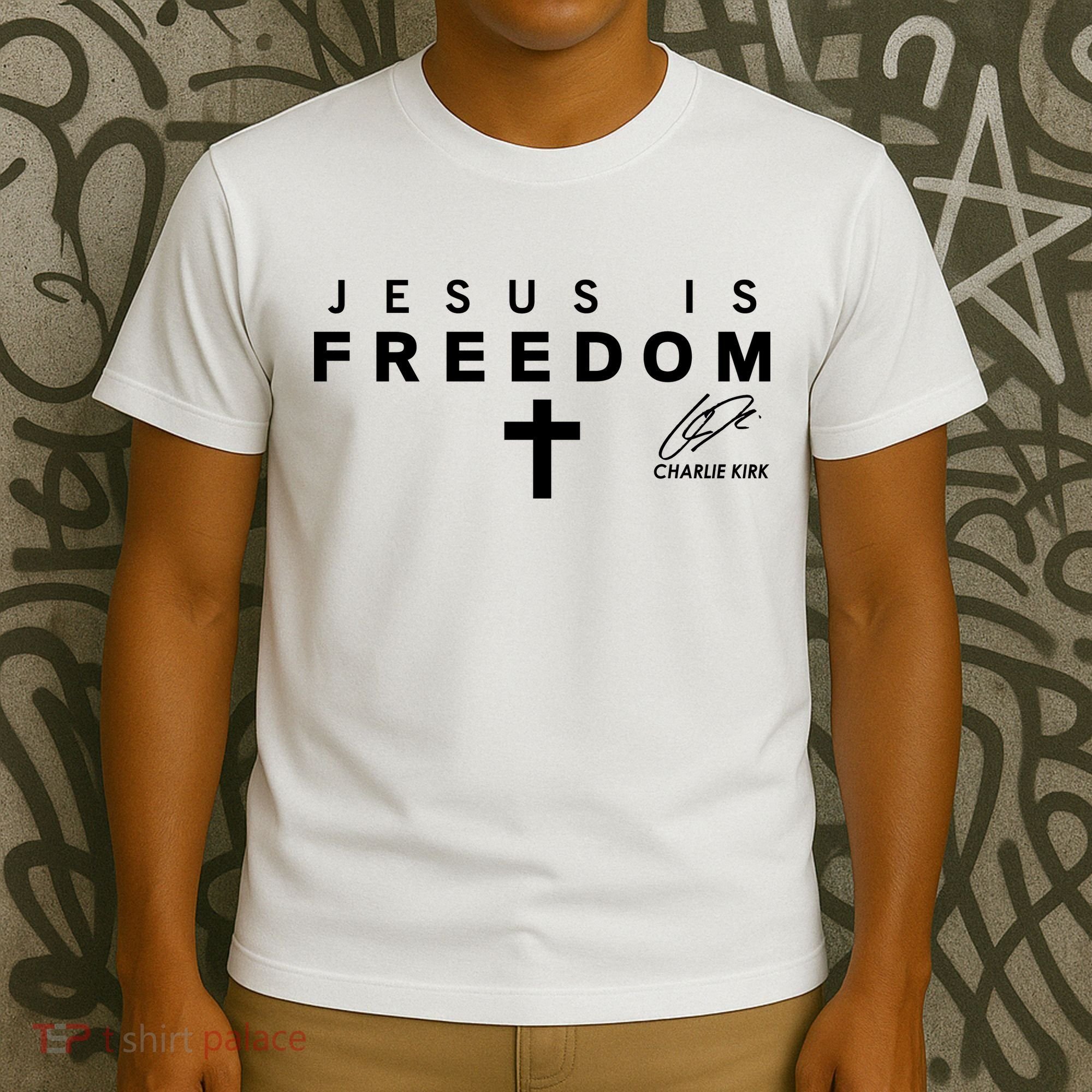 Jesus IS Freedom Charlie Kirk Christian Cross Tribute Christ Is King USA T-Shirt