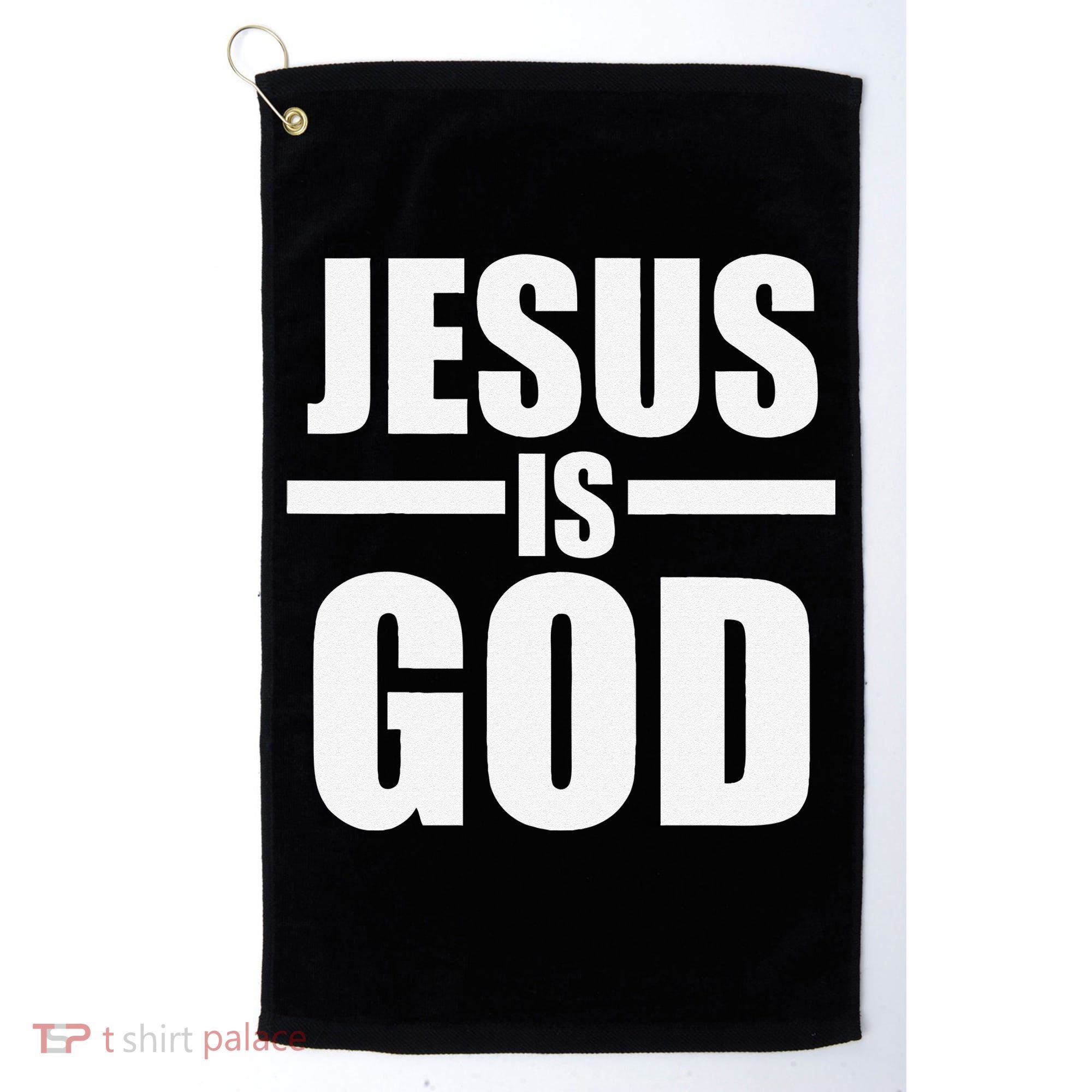 Jesus Is God Golf Towel