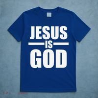 Jesus Is God T-Shirt thumb 5