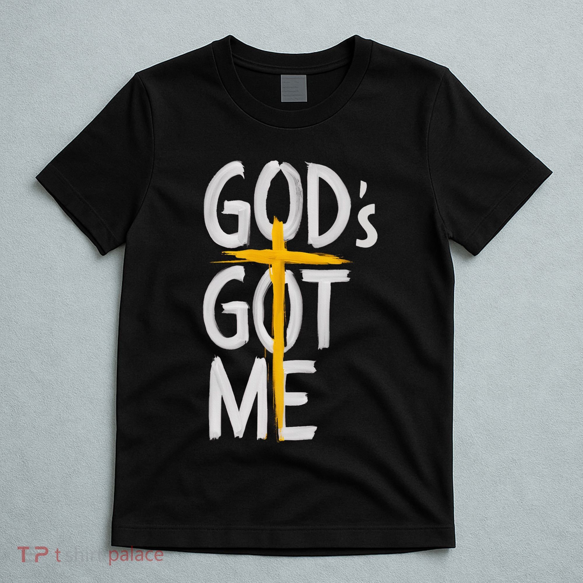 Jesus Inspired GodS Got Me Christian T-Shirt