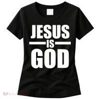 Jesus Is God Women's T-Shirt thumb 0