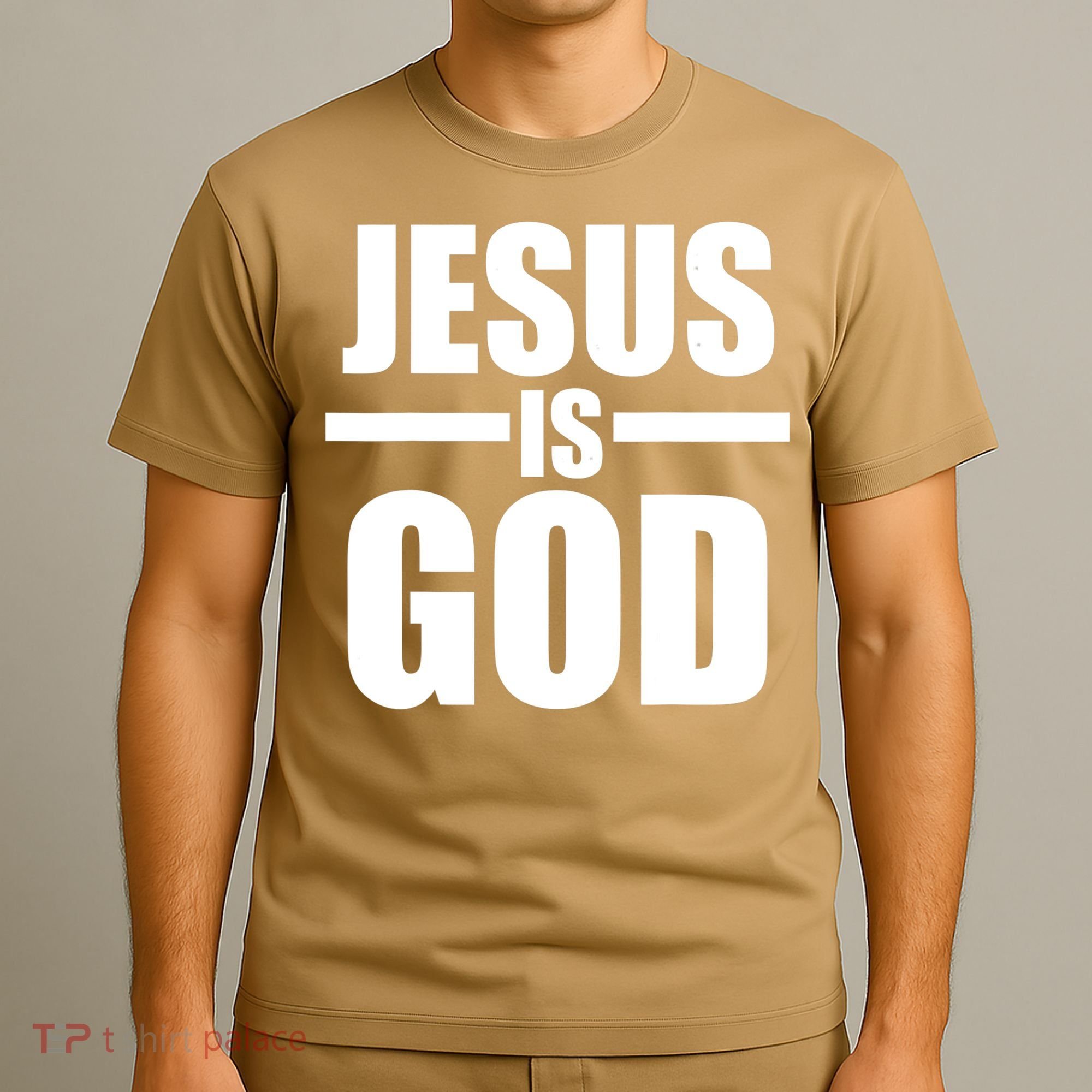 Jesus Is God T-Shirt