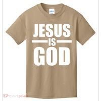 Jesus Is God Kids T-Shirt thumb 0