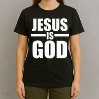 Jesus Is God T-Shirt thumb 4