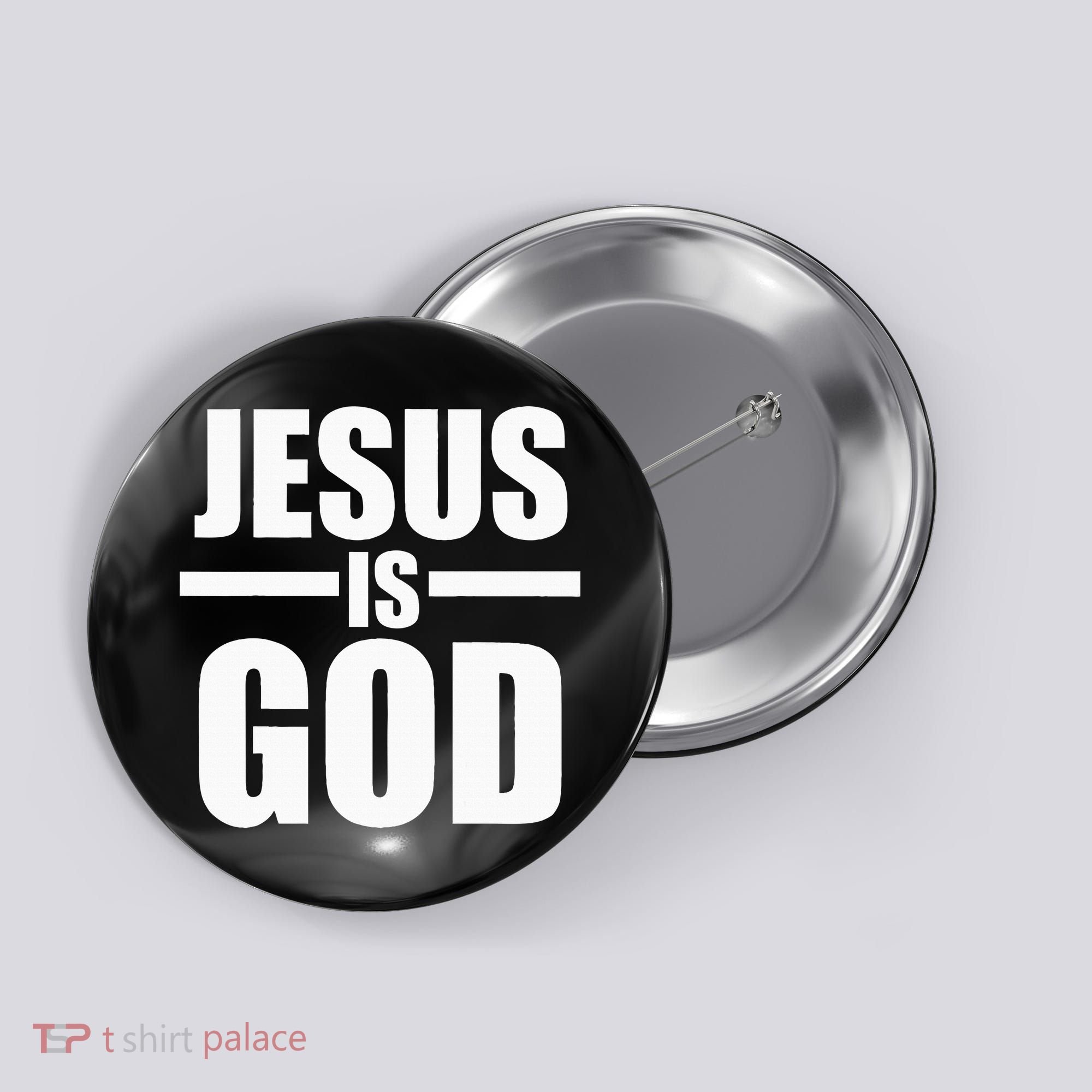Jesus Is God Button