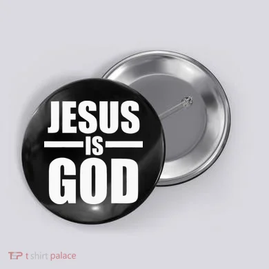 Jesus Is God Button