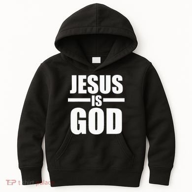 Jesus Is God Kids Hoodie